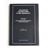 Sylloge of Islamic coins in The Ashmolean vol 4