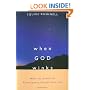 When GOD Winks: How the Power of Coincidence Guides Your Life