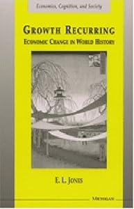 Image of Growth Recurring: Economic Change in World History (Economics, Cognition, and Society)