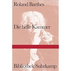 Die helle Kammer: Bemerkung zur Photographie (Bibliothek Suhrkamp)