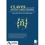 Clavesparaelusodelsistemaverbalespañol(SpanishEdition)