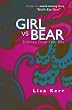 Girl vs. Bear: Stories from the 80's