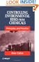 Controlling Environmental Risks from Chemicals: Principles and Practice