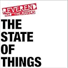 State of Things by Reverend and the Makers