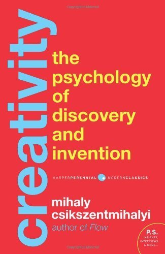 Creativity: The Psychology of Discovery and Invention by Csikszentmihaly, Mihaly (2013) Paperback