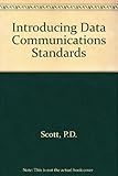 Introducing data communications standards