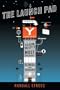 The Launch Pad: Inside Y Combinator, Silicon Valley's Most Exclusive School for Startups
