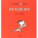 Der kleine Nick - Pop-up Buchvon "Ren� Goscinny"