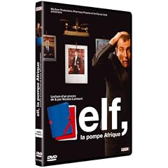 Elf, la pompe Afrique