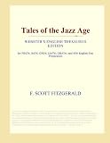 Tales of the Jazz Age (Webster's English Thesaurus Edition)