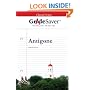 GradeSaver (tm) ClassicNotes Antigone: Study Guide
