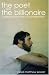 The Poet and The Billionaire: A Personal Journey of Conversation... by Jared Matthew Kessler The Poet and The Billionaire: A Personal Journey of Conversation... by Jared Matthew Kessler