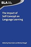 The impact of self-concept on language learning