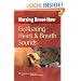 Nursing Know-How: Evaluating Heart & Breath Sounds