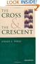 The Cross & The Crescent