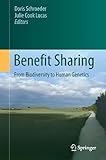 Benefit sharing : from biodiversity to human genetics