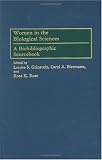 Review Greenwood Press  / Women in the Biological Sciences: A Biobibliographic Sourcebook