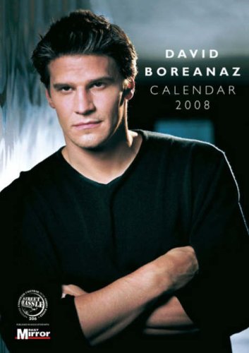 David Boreanaz Unofficial Calendar 2008 (A3 Calendar) (A3 Calendar) (A3 Calendar)