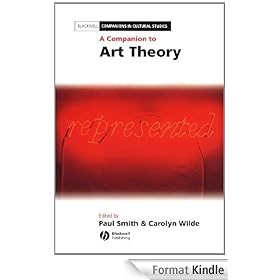 A Companion to Art Theory (Blackwell Companions in Cultural Studies)