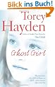 Ghost Girl: The True Story of a Child in Desperate Peril - And a Teacher Who Saved Her