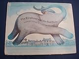 The elephant and the bad baby