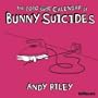 2010 Bunny Suicides Wall Calendar