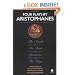 Four Plays by Aristophanes: The Birds; The Clouds; The Frogs; Lysistrata (Meridian classics)