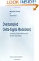 Oversampled Delta-Sigma Modulators: Analysis, Applications and Novel Topologies
