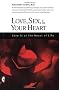 Love, Sex, & Your Heart