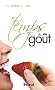 Le temps du go�t