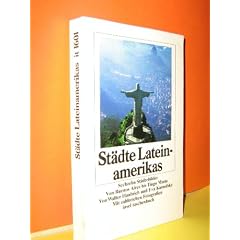 St�dte Lateinamerikas. Sechzehn St�dtebilder.