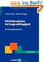 R�ckfallprophylaxe bei Drogenabh�ngigkeit: Ein Trainingsprogramm