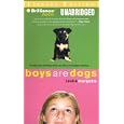 Boys Are Dogs by Leslie Margolis and Ellen Grafton