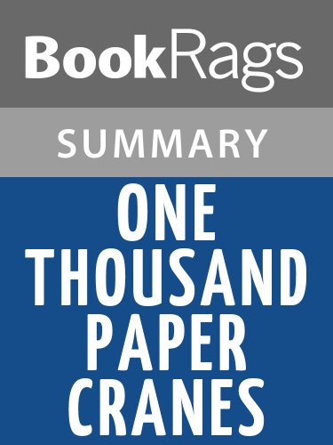 One Thousand Paper Cranes by Ishii Takayuki l Summary & Study Guide