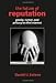 The Future of Reputation: Gossip, Rumor, and Privacy on the Internet