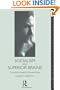 Socialism and Superior Brains: The Political Thought of George Bernard Shaw