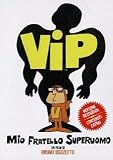 VIP: My Brother Superman ( Vip, mio fratello superuomo ) ( The SuperVips ) [ NON-USA FORMAT, PAL, Reg.0 Import - Italy ]