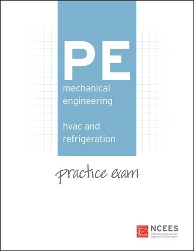 PE Mechanical Engineering: HVAC and Refrigeration Practice Exam by Ncees (2010) Paperback