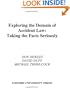 Exploring the Domain of Accident Law: Taking the Facts Seriously
