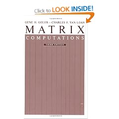 Matrix Computations (Johns Hopkins Studies in the Mathematical Sciences)
