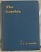 The Gambia: Being a study of the postal history and postage stamps of the West African colony