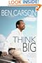 Think Big: Unleashing Your Potential for Excellence