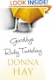 Goodbye, Ruby Tuesday