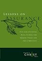 Lessons on Assurance: Five Life-Changing Bible Studies and Memory Verses for New Christians (Growing in Christ)