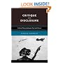 Critique and Disclosure: Critical Theory between Past and Future (A Bradford Book)