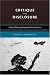 Critique and Disclosure: Critical Theory Between Past and Future (A Bradford Book): Critical Theory Between Past and Future (A Bradford Book)