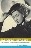 Soldiers' stories : military women in cinema and television since World War II