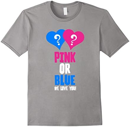Men's "Pink or Blue...We Love You" Gender Reveal T-Shirt XL Slate