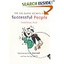 The 100 Simple Secrets of Successful People: What Scientists Have Learned and How You Can Use It