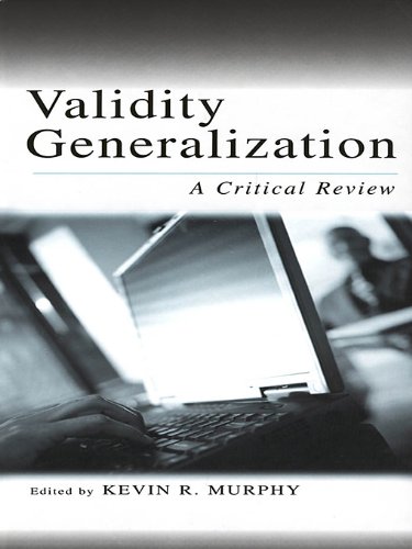 Validity Generalization: A Critical Review (Applied Psychology Series)